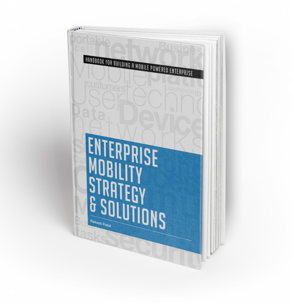 Announcing The Release of My First Book 'Enterprise Mobility Strategies & Solutions'